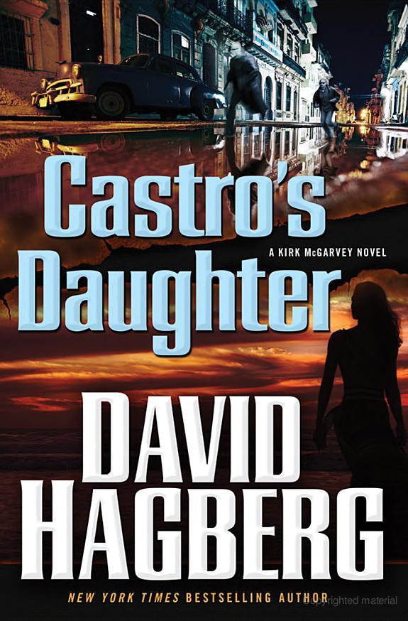 Castro's Daughter by David Hagberg