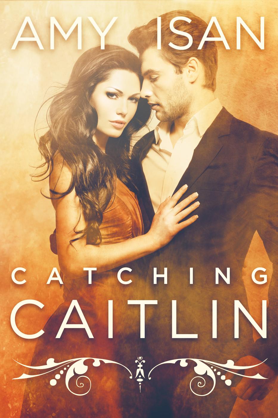 Catching Caitlin (2013) by Amy Isan