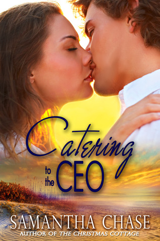 Catering to the CEO (2000) by Samantha Chase