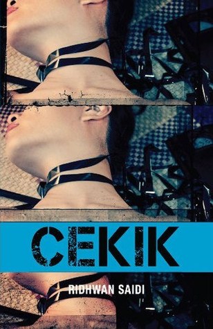 CEKIK (2011) by Ridhwan Saidi