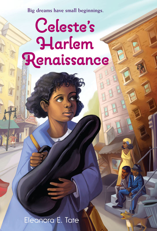 Celeste's Harlem Renaissance (2009) by Eleanora E. Tate