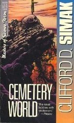 Cemetery World (1993) by Clifford D. Simak
