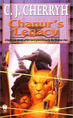 Chanur's Legacy by C J Cherryh