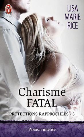 Charisme fatal (2012) by Lisa Marie Rice