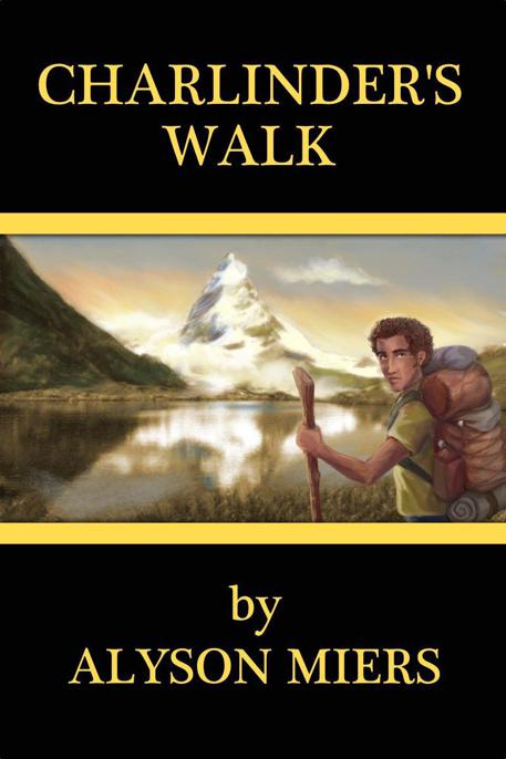 Charlinder's Walk by Alyson Miers