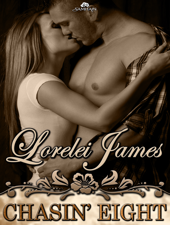 Chasin' Eight: Rough Riders, Book 12 (2011) by Lorelei James