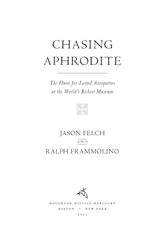 Chasing Aphrodite by Jason Felch
