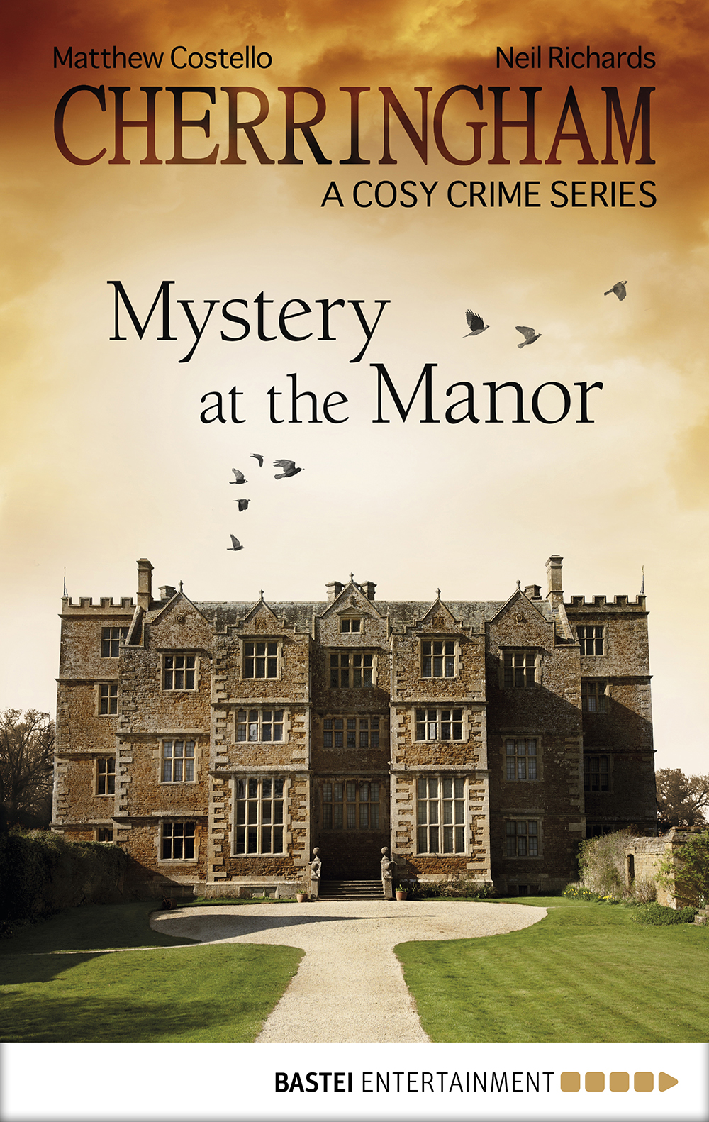 Cherringham--Mystery at the Manor (2015) by Neil Richards