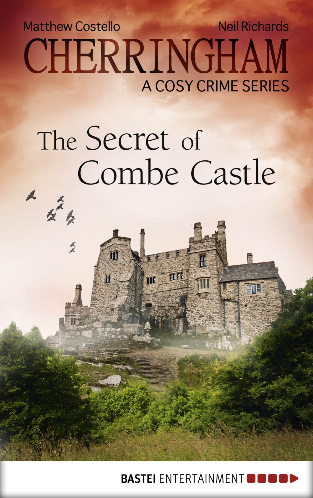 Cherringham--The Secret of Combe Castle (2015) by Neil Richards