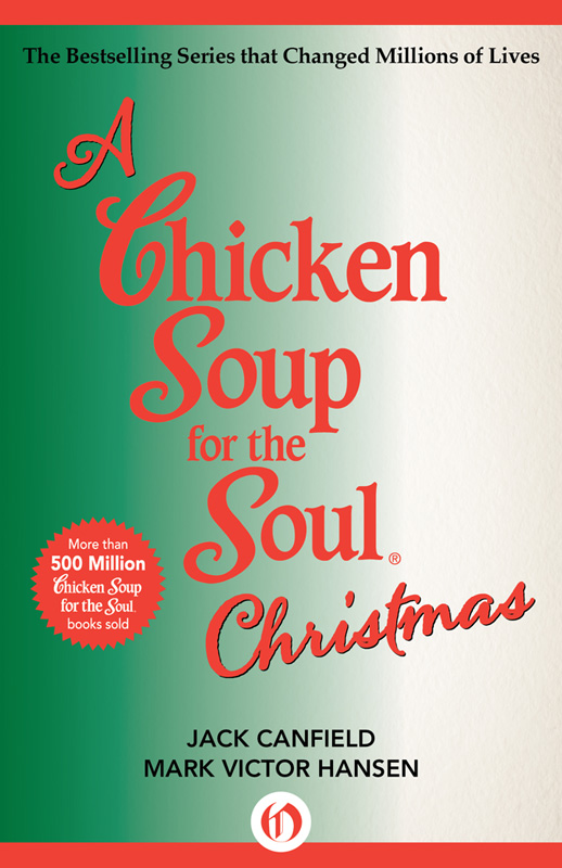 Chicken Soup for the Soul Christmas by Jack Canfield