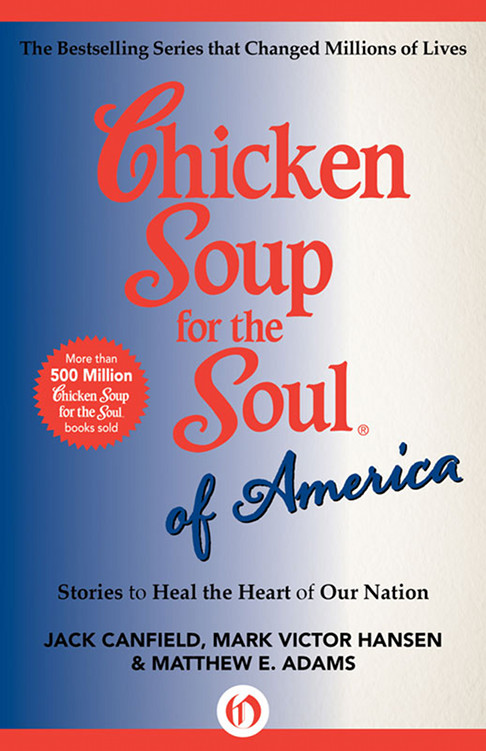 Chicken Soup for the Soul of America by Jack Canfield