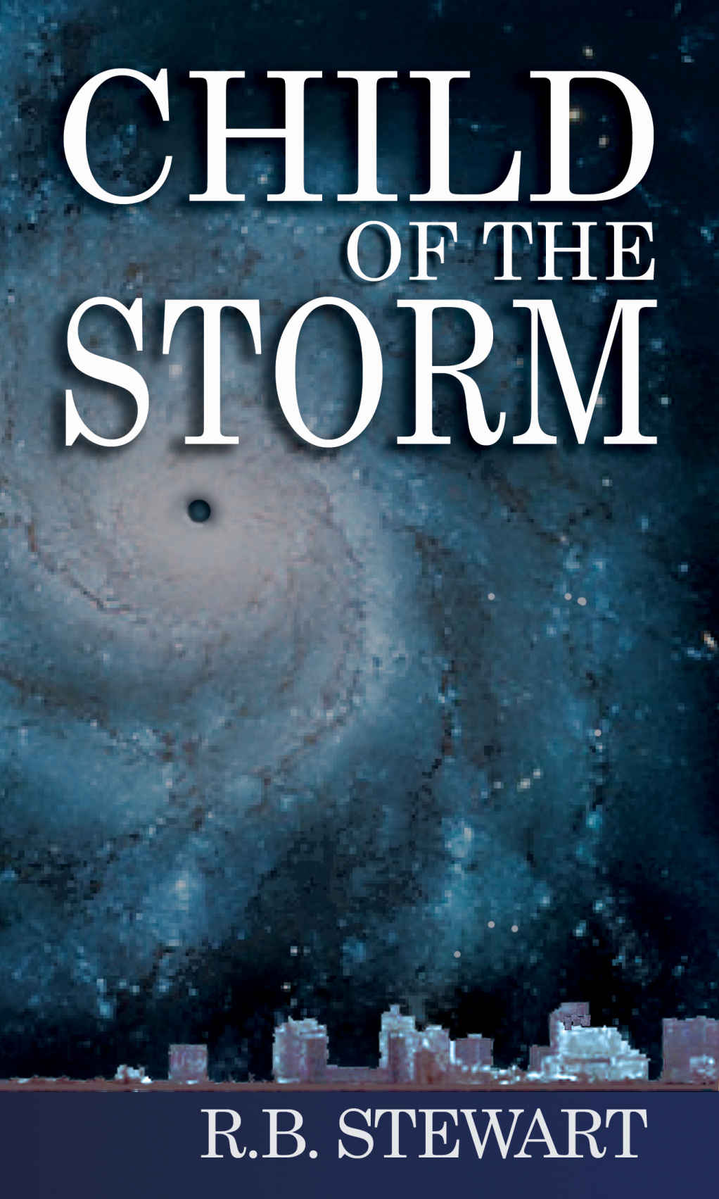 Child of the Storm by R. B. Stewart