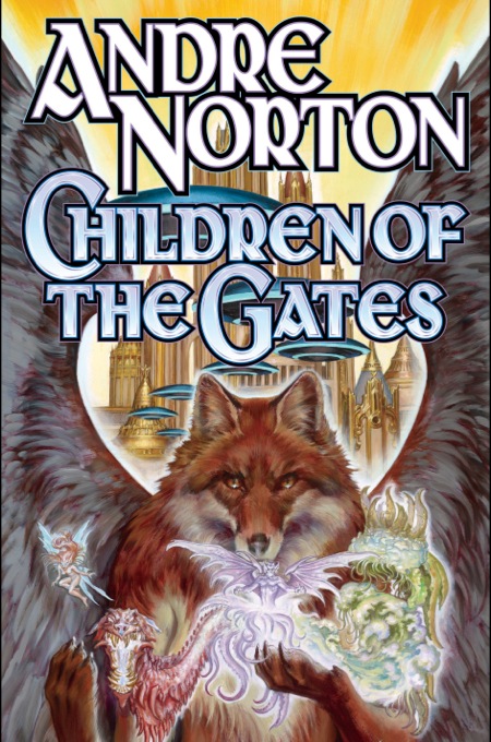 Children of the Gates by Andre Norton