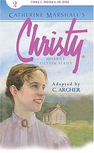 Christy Juvenile Fiction Series: Midnight Rescue/The Proposal/Christy's Choice (2005)
