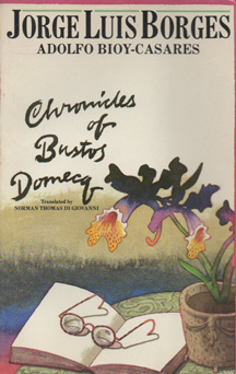 Chronicles of Bustos Domecq (1979)