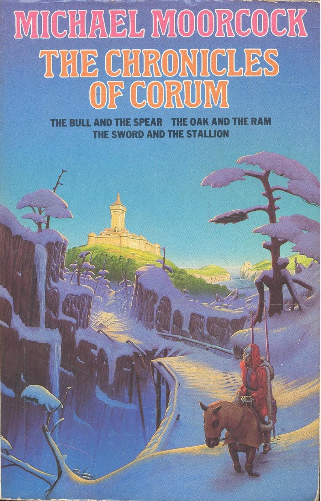 Chronicles of Corum by Michael Moorcock