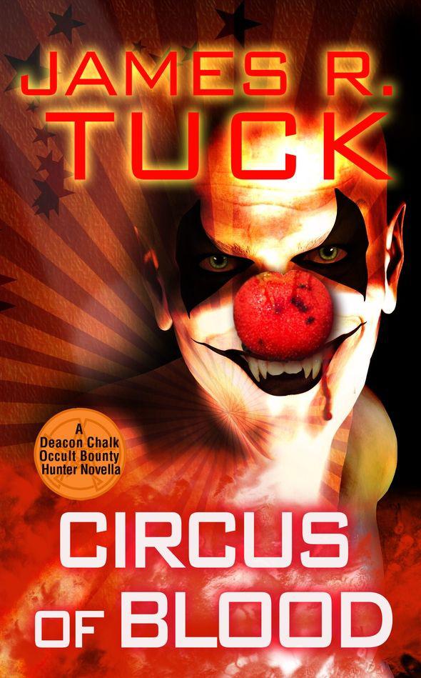 Circus of Blood by James R. Tuck