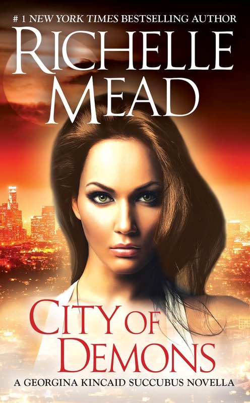 City of Demons (2016) by Richelle Mead