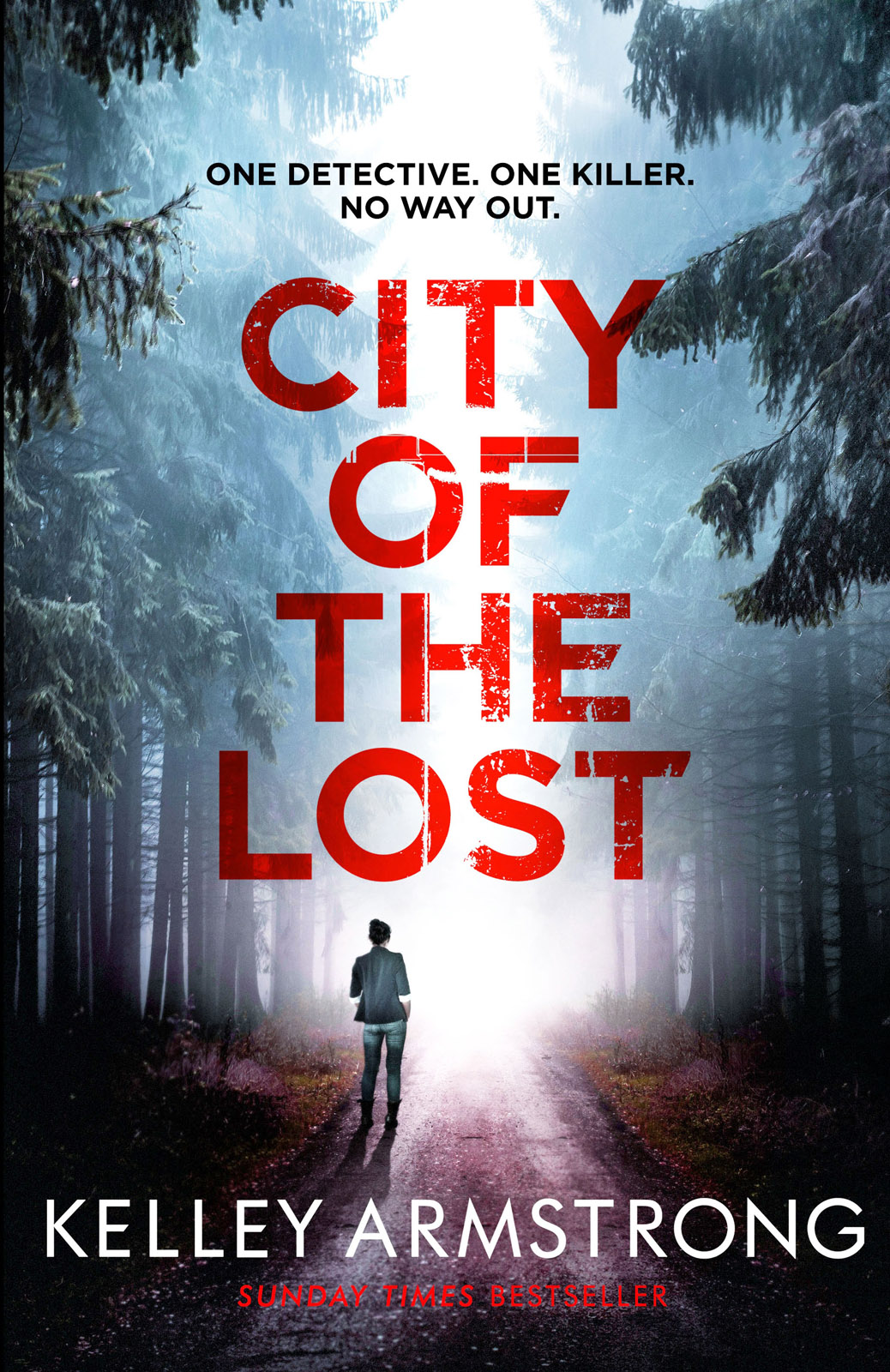 City of the Lost (2015) by Kelley Armstrong