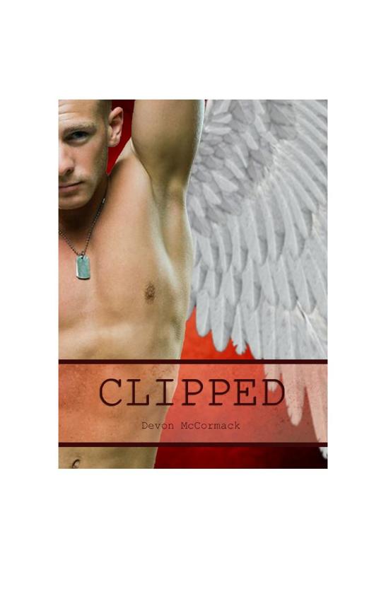 Clipped (The Clipped Saga, 1) by Devon McCormack