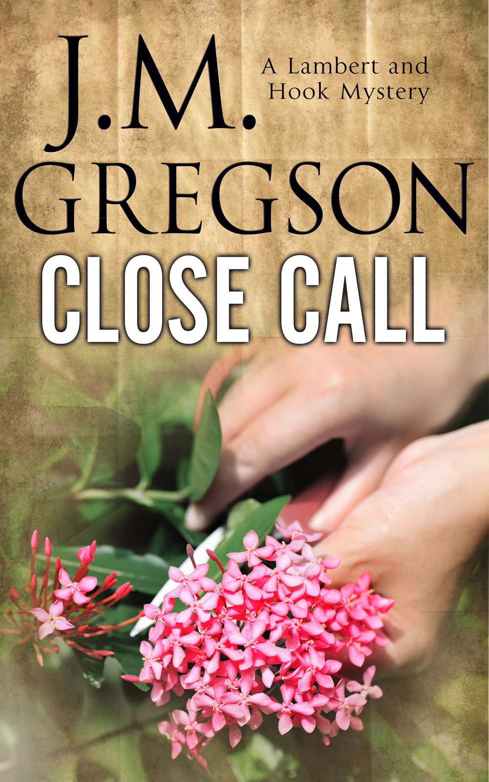 Close Call (2015) by J.M. Gregson