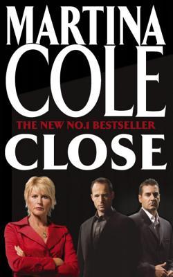 Close (2007) by Martina Cole