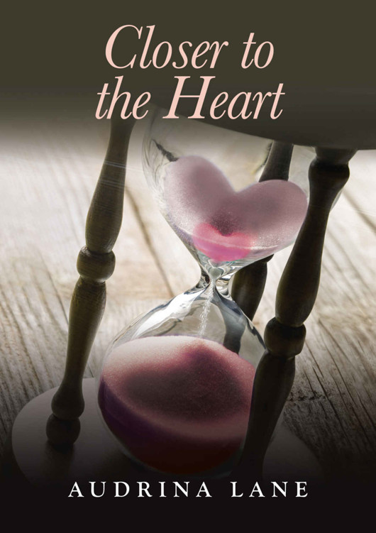 Closer to the Heart (The Heart Trilogy Book 3)