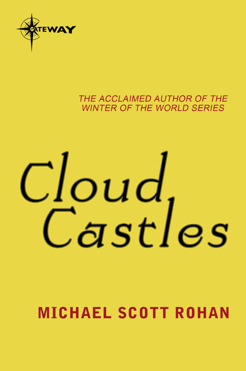 Cloud Castles by Michael Scott Rohan
