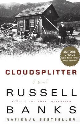 Cloudsplitter (1999) by Russell Banks