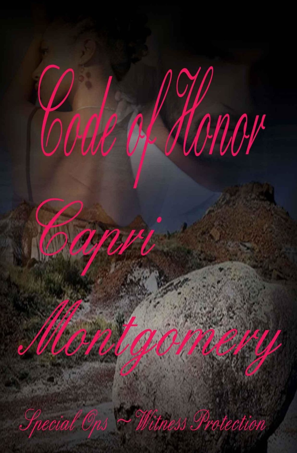 Code of Honor (Special Ops Book 7) by Capri Montgomery