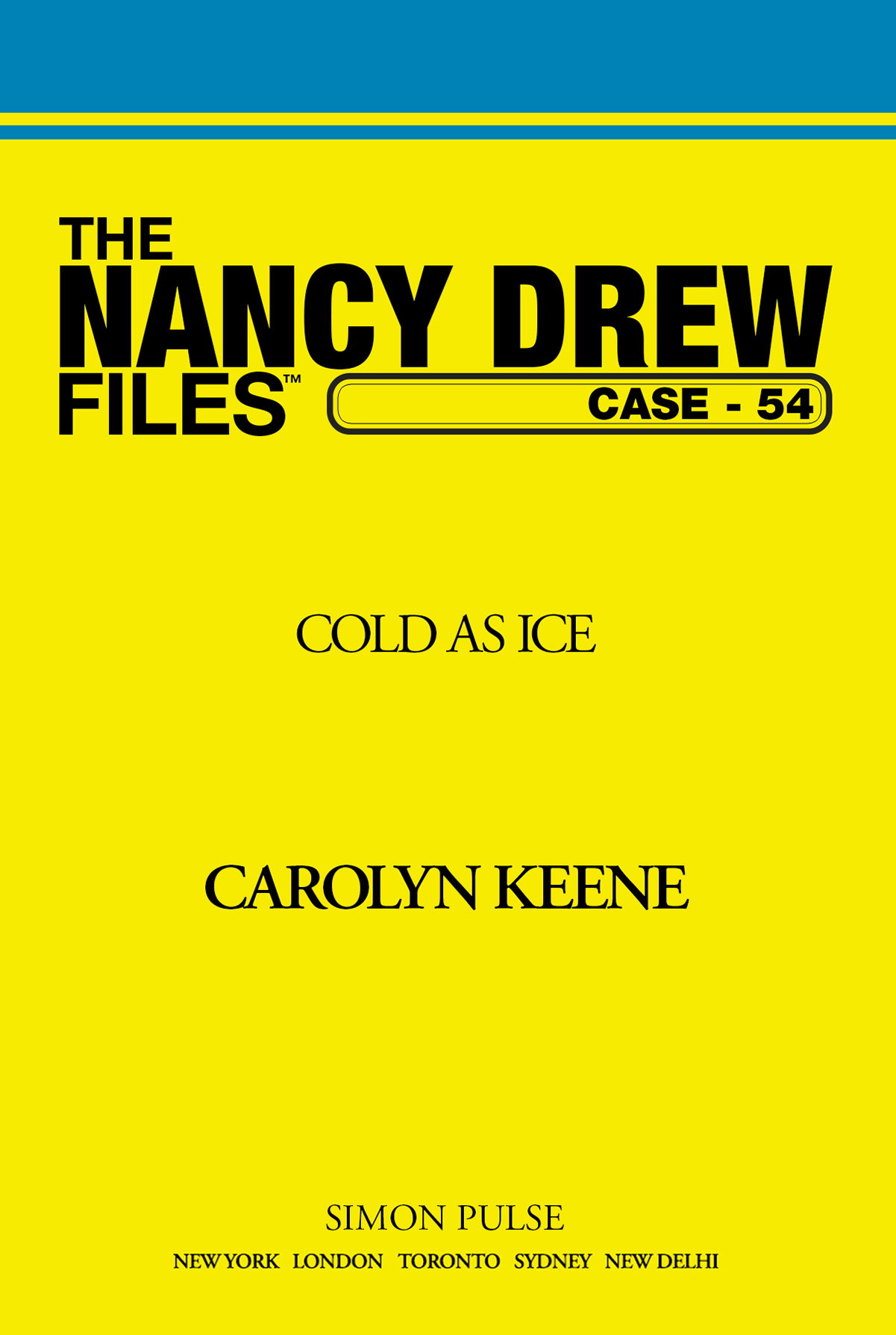 Cold as Ice by Carolyn Keene