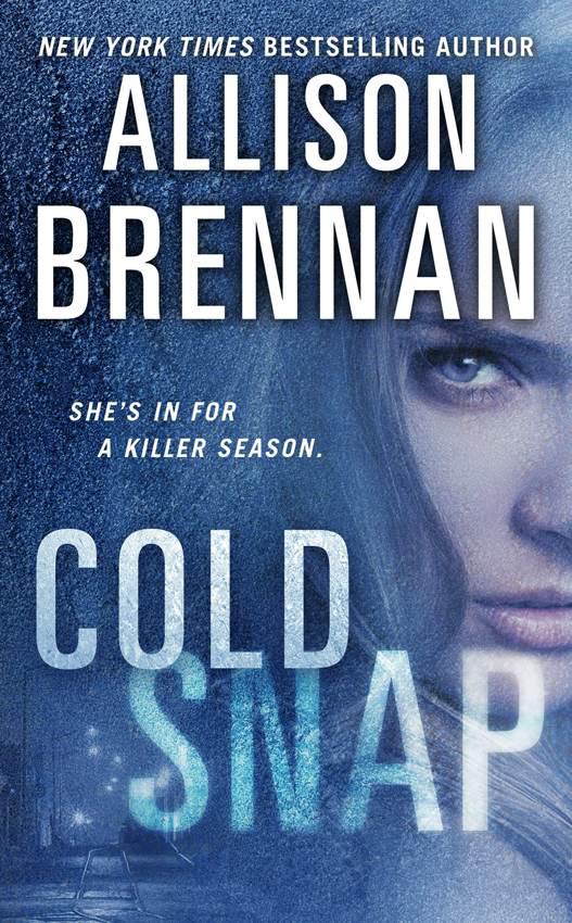 Cold Snap by Allison Brennan