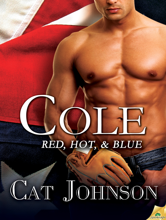 Cole: Red, Hot & Blue, Book 5 (2011) by Cat Johnson