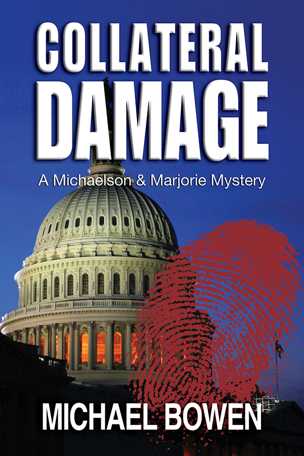 Collateral Damage (2013) by Michael Bowen