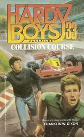 Collision Course (1989) by Franklin W. Dixon