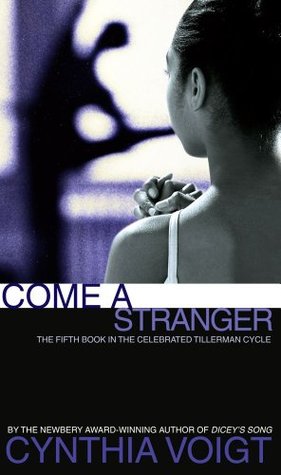 Come a Stranger (1995) by Cynthia Voigt