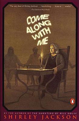 Come Along With Me (1995) by Shirley Jackson