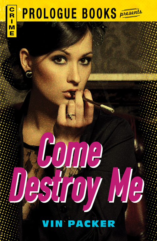 Come Destroy Me (1982) by Packer, Vin