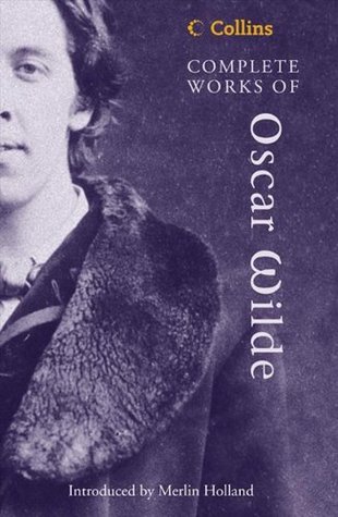 Complete Works of Oscar Wilde (2003)