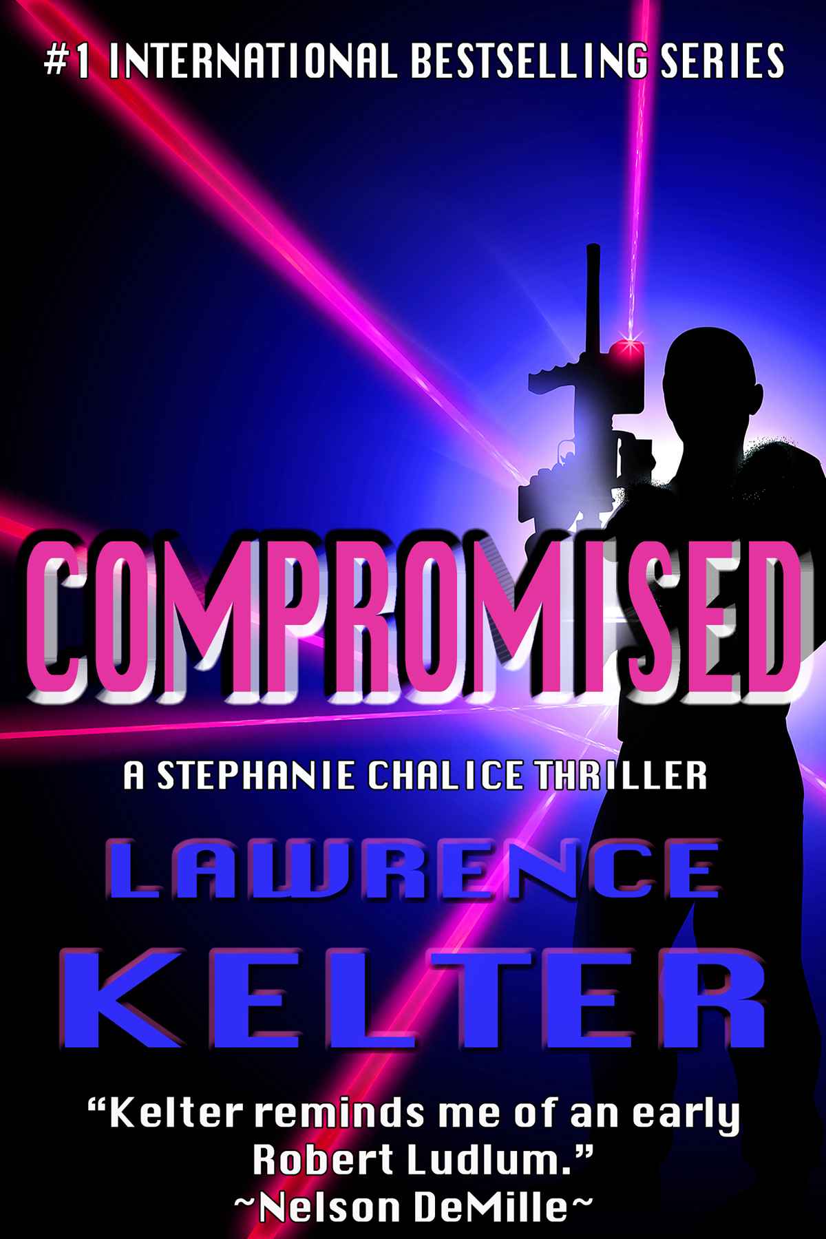 Compromised by Lawrence Kelter