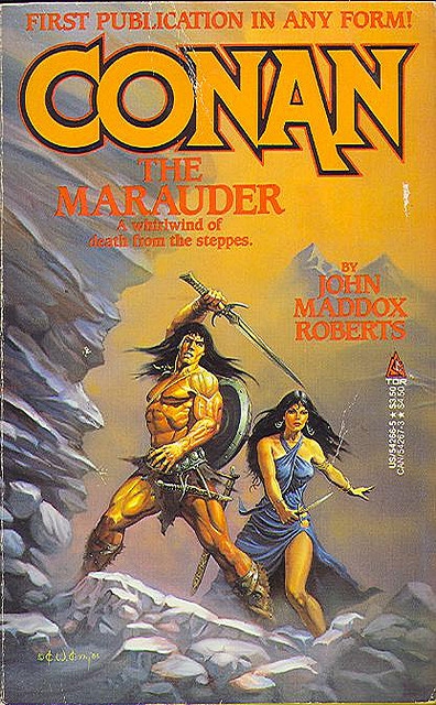 Conan the Marauder by John Maddox Roberts