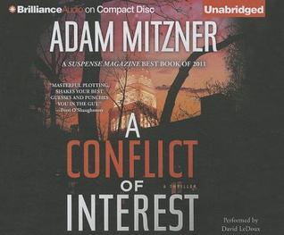 Conflict of Interest, A (2013) by Adam Mitzner