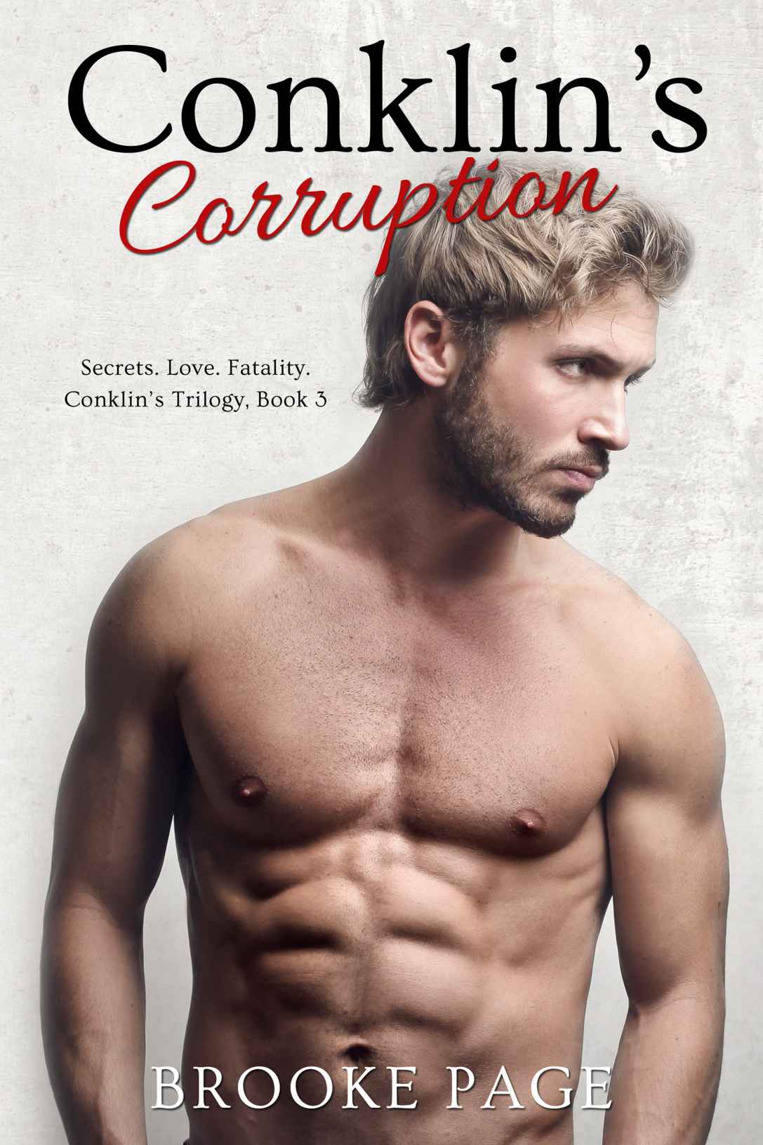 Conklin's Corruption (#3) (Conklin's Trilogy) by Brooke Page