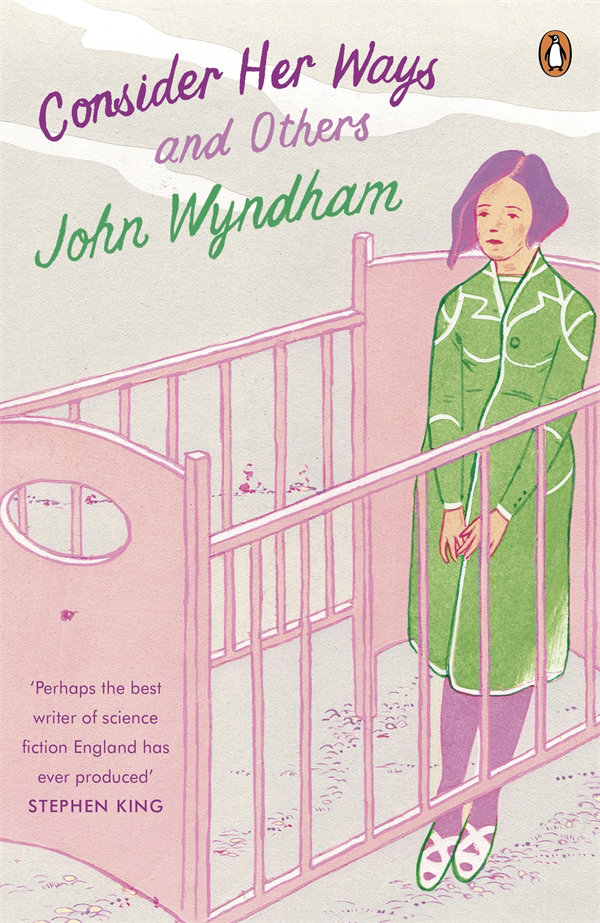 Consider Her Ways (2014) by John Wyndham