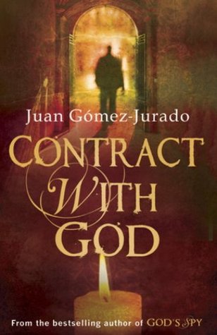 Contract with God (2000) by Juan Gomez-Jurado