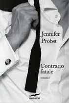 Contratto fatale (2013) by Jennifer Probst