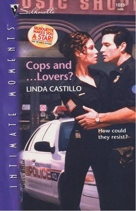 Cops And...Lovers? by Linda Castillo