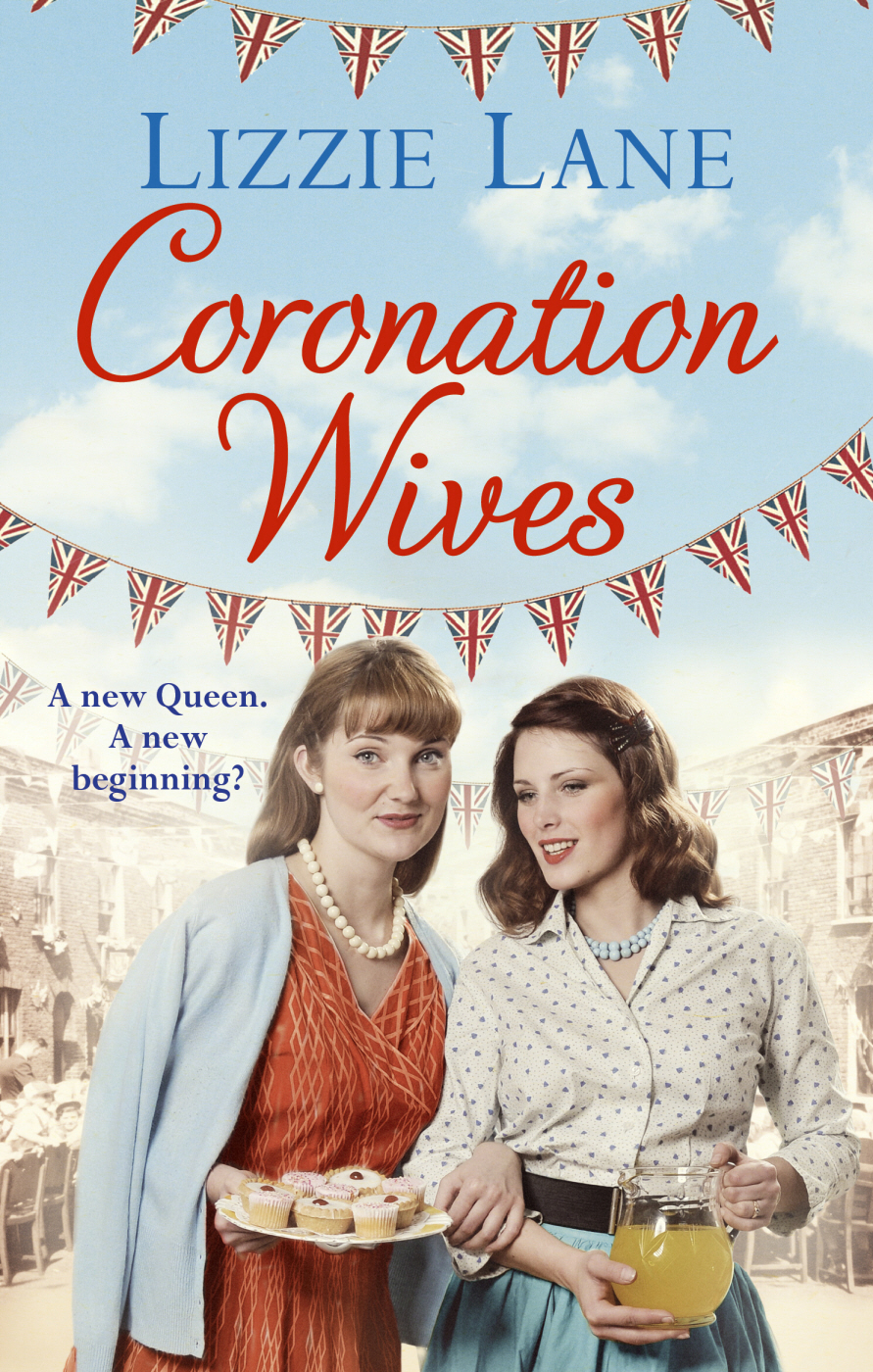 Coronation Wives by Lane, Lizzie