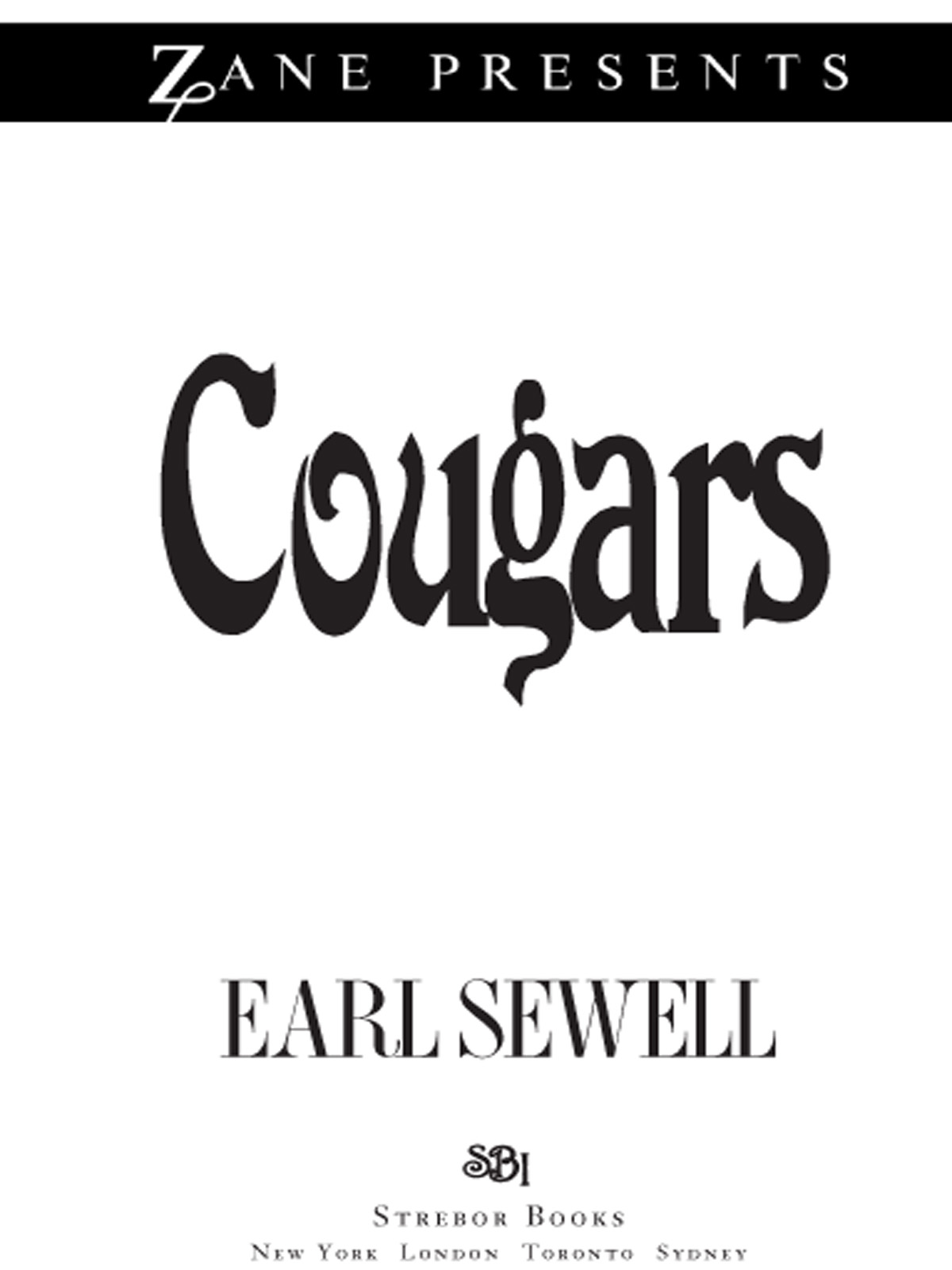 Cougars (2010) by Earl Sewell