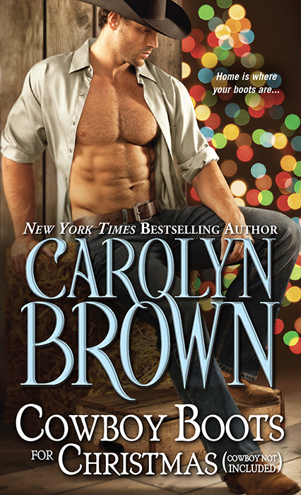 Cowboy Boots for Christmas by Carolyn Brown
